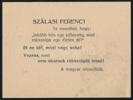 cca 1944 Szálasi Ferenc! Vezess, mert nem akarunk rabszolgák lenni! - röplap, 13×17 cm