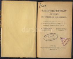 1922 Bándy-Ridly: "A földbirtokreform törvény" könyv a szerzők saját kiadása