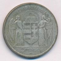 1930. 5P Ag "Horthy jobbra" T:3 
Adamo P8