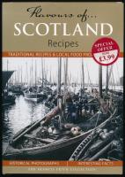 Flavours of Scotland. Recipes. Compiled by Julia Skinner. Dinton,2012.,Francis Frith Collection. Angol nyelven. Kiadói kartonált papírkötés, kiadói papír védőborítóban.