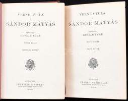 Verne Gyula: Sándor Mátyás. I-II. köt. Ford.: Huszár Imre. Verne Gyula összes munkái. Bp., é.n., Fra...