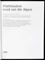 Pfahlbauten rund um die Alpen. Stuttgart, 1977, Theiss. Kiadói kartonált kötés, jó állapotban