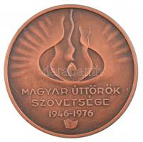 1976. Magyar Úttörők Szövetsége 1946-1976 egyoldalas, öntött bronz emlékérem (70mm) T:1-