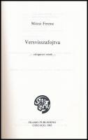 Mózsi Ferenc: Versvisszafojtva. Szivárvány Könyvek 8. Chicago, 1985, Framo Publishing. Emigráns kiad...