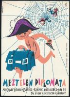 1963 Meztelen diplomata, magyar filmvígjáték, villamosplakát, Mészáros jelzéssel, 23x16,5 cm