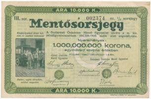 Budapest 1925. Mentősorsjegy 1/2 sorsjegy 10.000K értékben T:III