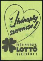 LOTTÓ szelet / 1 hónapig szerencse! szórólap