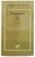 Hamvas Béla: Patmosz. I. rész (1958-1964). Hamvas Béla művei 3. köt. Szombathely, 1992, Életünk-Magyar Írók Szövetsége, 492+(4) p. Kiadói egészvászon-kötés, műanyag védőborítóban.