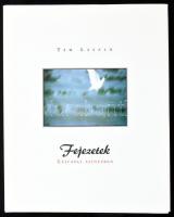 Tám László: Fejezetek. Leicaval színesben. Pécs, 2005, magánkiadás. Gazdag képanyaggal. Magyar, angol és német nyelven. Kiadói kartonált papírkötés, kiadói papír védőborítóban, jó állapotban. A szerző által DEDIKÁLT példány.