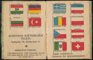 cca 1930-1940 A világ összes államainak egyetemes zászlógyűjteménye. Felajánlja a Turul Cipőgybr Rt....