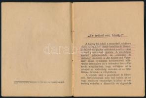 cca 1920 Magyarország véradója melyet a Habsburgoknak fizetett 1914-től 1918-ig. Bp., én., Uránia-ny...