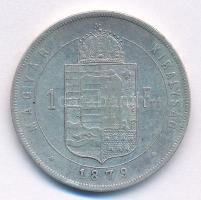 1879KB 1Ft Ag "Ferenc József / Középcímer" T:2- patina, kis karc 
Adamo M15