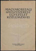 1943 Magyarországi Gyógyszerész Egyesület közleményei. 1943. jún. 19. IX. évf. 13. sz., hajtott.