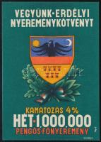 Végh Gusztáv (1889 - 1973): Vegyünk Erdélyi Nyereménykötvényt Kamatozás 4% Hét 1,000.000 pengős főnyeremény. Bp., Globus, reklám prospektus, 12x8 cm
