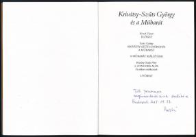 Szücs György, Krivátsy-Szűts Péter: Krivátsy-Szűts György és a Műbarát. Konok Tamás előszavával. Bék...
