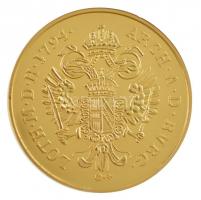 DN A magyar címer kialakulásának történelme pénzérméken - II. Ferenc aranydukát 1794 aranyozott fém emlékérem tanúsítvánnyal (25mm) T:PP