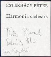 2003 Esterházy Péter (1950-2016) Kossuth- és József Attila-díjas író autográf dedikációja Harmonia caelestis c. könyvéből származó kivágáson