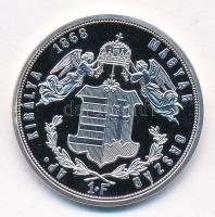 DN "Magyarok Kincstára - Ferenc József 1 forint, 1868" ezüstözött rézötvözet utánveret tan...