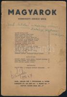 1945 Cs. Szabó László (1905-1984) író saját kezű dedikációja Szerb Antal özvegye részére, a Magyarok c. folyóirat 1945. júliusi számának címlapján, amelyben Szerb Antalról szóló esszéje megjelent