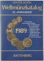 Günter Schön: Weltmünzkatalog 20. Jahrhundert. 20. revidierteund erweiterte Auflage 1989. München, Battenberg, 1988. Használt állapotban.