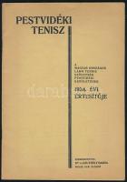 1934 Pestvidéki tenisz - a Magyar Országos Lawn Tennis Szövetség Pestvidéki Kerületének értesítője sok reklámmal, képpel és adattal, jó állapotban, 55p