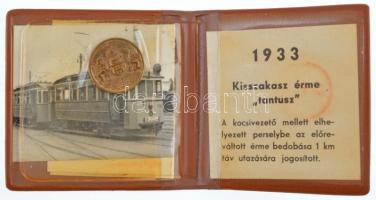 1933. Kisszakasz érme, tantusz dísztokban, korabeli közlekedéstörténeti fotókkal T:1- patina