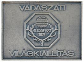 1971. "Vadászati Világkiállítás - Budapest 1971" kétoldalas fém emlékplakett (70x50mm) T:2,2-