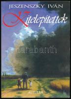 Jeszenszky Iván: Kitelepítettek. Dokumentumregény. Bp., 2009., Alterra. Negyedik kiadás. Kiadói papírkötésben.