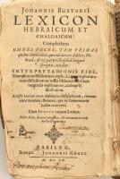 [Johannes Buxtorf/Johannes Buxtorfius (1564-1629)] Johannix Buxtorfi Lexicon Hebraicum et Chaldaicum...