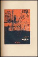 József Attila: Hazám. Juhász Ferenc előszavával, Csernus Tibor rajzaival, Bp., 1956, Szépirodalmi, 5...