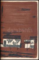 József Attila: Hazám. Juhász Ferenc előszavával, Csernus Tibor rajzaival, Bp., 1956, Szépirodalmi, 5...