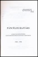 Páncélos bajtárs. A Magyar Honvédség első harckocsiszázadának története. 1948-1998. Szerk.: Vass Jen...