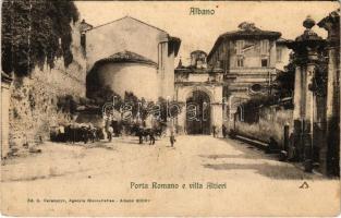 1906 Albano, Albano Laziale; Porta Romano e villa Altieri / Roman gate, villa (fa)