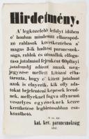 cca 1850 Rablók elfogásáért jutalmat ajánló hirdetmény 26x40 cm