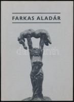 Farkas Aladár. Goda Gábor előszavával. Farkas Aladár önéletrajzával. Bp., 1984., Corvina. Farkas Árpád, Lucien Hervé, Németh Ferenc, Zilhay István. fekete-fehér fotóival illusztrált. Kiadói kartonált papírkötés.