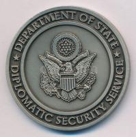 Amerikai Egyesült Államok DN Külügyminisztérium - Diplomáciai Biztonsági Szolgálat kétoldalas fém emlékérem (45mm) T:1 USA ND Department of state - Diplomatic Security Service / Secretary of State - Protective Detail two-sided metal medallion (45mm) C:UNC