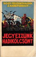 Hogy felszánthassuk a harctereket, jegyezzünk hadikölcsönt! / WWI Austro-Hungarian K.u.K. military war loan propaganda art postcard s: Haranghy (EB)