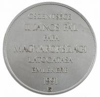 Fülöp Zoltán (1951-) 1991. "Őszentsége II. János Pál pápa magyarországi látogatása emlékére 199...