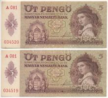 1939. 5P (2x) "A 081 034519-034520" sorszámkövetők T:II-III kis folt Adamo P6