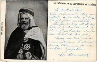 1903 Le Président de la République en Algérie / The President of the Republic in Algeria (EK)