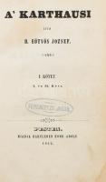 Eötvös József, B(áró): A' karthausi. I-II. kötet. Első kiadás!
Pesten, 1842, Hartleben Konrád ...