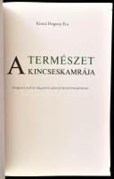 Kissné Dogossy Éva: A természet kincseskamrája. Gyógynövényekről, magvakról, gyümölcslevekről minden...