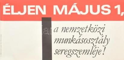 Éljen Május 1., XX. párt kongresszus 2 db szocreál propaganda plakát 64x31 cm