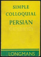 C. L. Hawker: Simple colloquial Persian. Longmans. 1961. Kiadói papírkötésben