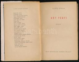 Illyés Gyula: Két férfi. Bp., 1950, Révai, 172 p. Első kiadás. Kiadói papírkötés, kissé sérült borít...