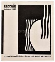 Kassák képarchitektura kiállítása. Fényes Adolf Galéria. Bp., 1967, Kossuth-ny. Fekete-fehér fotókkal illusztrált kiállítási katalógus. Kiadói tűzött papírkötés, kissé kopott borítóval.