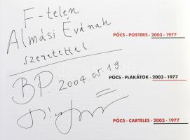 Pócs-Posters-2003-1977./Pócs-Plakátok-2003-1977./Pócs-Carteles-2003-1977. Szerk.: Pócs Péter. A művé...