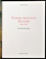 Peter H. Feist: Pierre-Auguste Renoir. 1841-1919. A harmónia álma. Ford.: Boris János. Bp., 1992, Be...