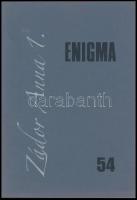 Zádor Anna 1-2. Szerk.: Markója Csilla - Bardoly István. Enigma művészetelméleti folyóirat XV. évf. 2008/54 - 55. sz. Bp., 2008., Meridián - 2000. Fekete-fehér illusztrációkkal. Érdekes írásokkal. Kiadói papírkötés.