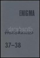 Holokauszt. A holokauszt reprezentációja. Szerk.:Turai Hedvig. Enigma művészetelméleti folyóirat X. évf. 2003/37-38. szám. Bp., 2003., Meridián - 2000. Fekete-fehér illusztrációkkal. Érdekes írásokkal. Kiadói papírkötés.